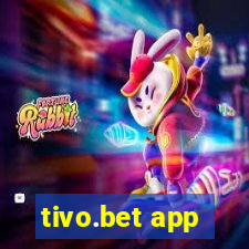 tivo.bet app